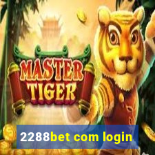 2288bet com login